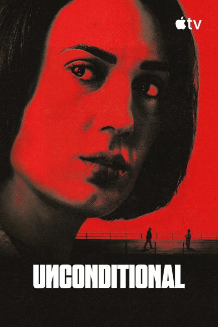 مسلسل Unconditional الموسم الاول الحلقة 8 والاخيرة مترجمة