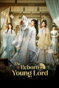 مسلسل عودة اللورد الشاب The Reborn Young Lord الحلقة 33 مترجمة