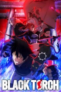 انمي Black Torch الحلقة 3 مترجمة