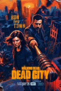 مسلسل The Walking Dead: Dead City الموسم الثالث الحلقة 1 مترجمة