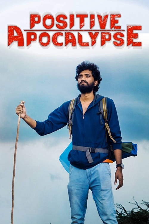 مشاهدة فيلم Positive Apocalypse