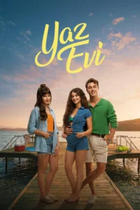 مشاهدة فيلم Yaz Evi