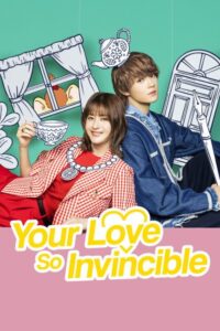مسلسل حبك لا يقهر Your Love So Invincible الحلقة 3 مترجمة