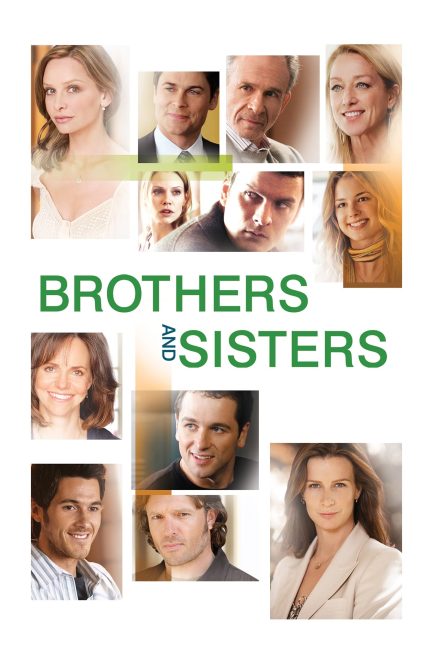 مسلسل Brothers & Sisters الموسم الاول الحلقة 3 مترجمة