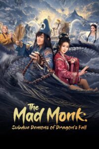 الراهب المجنون: قهر الشياطين The Mad Monk: Subdue Demons الحلقة 21 مترجمة