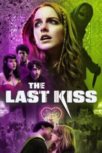 فيلم The Last Kiss 2026 مترجم