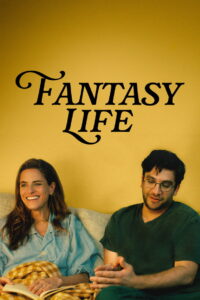 فيلم Fantasy Life 2025 مترجم