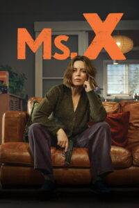 مسلسل Ms. X الموسم الاول الحلقة 6 السادسة والاخيرة مترجمة